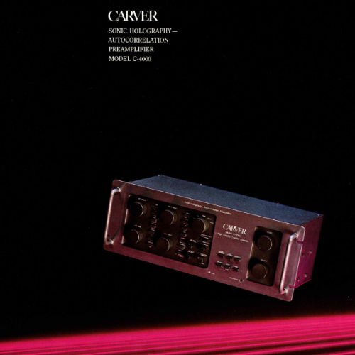 More information about "Carver Sales Flyer - C-4000 Sonic Holography-Autocorrelation Preamplifier.pdf"